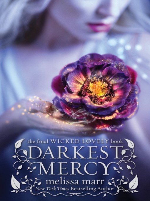Title details for Darkest Mercy by Melissa Marr - Available